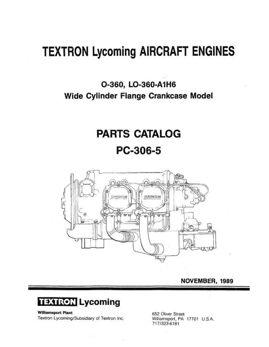 Lycoming O-360, LO-360-A1H6 1989 Parts Catalog PC-306-5 (PC-306-5)