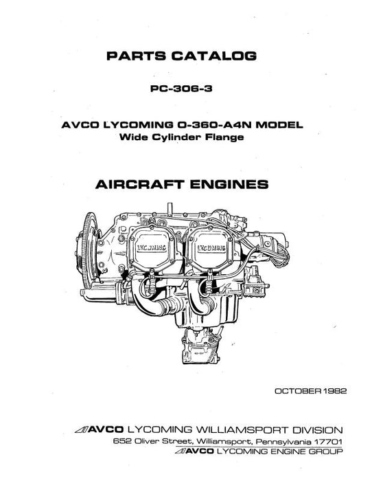 Lycoming O-360-A4N 1982 Parts Catalog PC-306-3 (PC-306-3)
