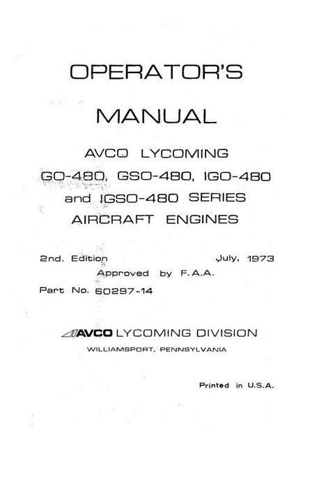Lycoming GO,GSO,IGO,IGSO-480 Series Operator's Manual (60297-14-2)