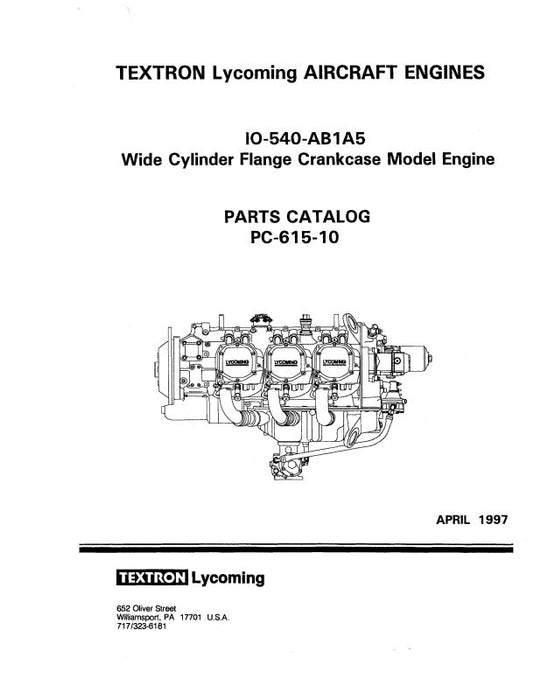 Lycoming IO-540- AB1A5 Parts Catalog PC-615-10A (PC-615-10A)