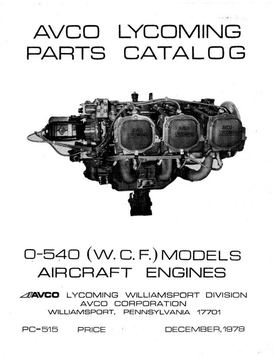 Lycoming O-540 (W.C.F.) 1978 Parts Catalog PC-515 (PC-515)