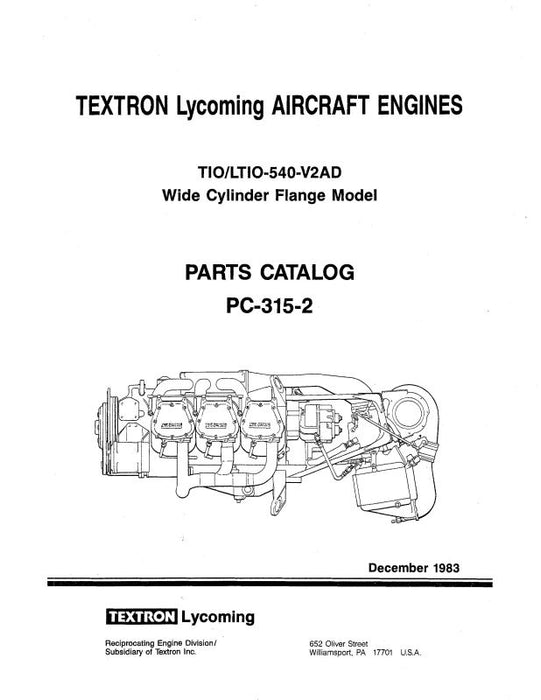 Lycoming TIO, LTIO-540-V2AD 1983 Parts Catalog PC-315-2 (PC-315-2)