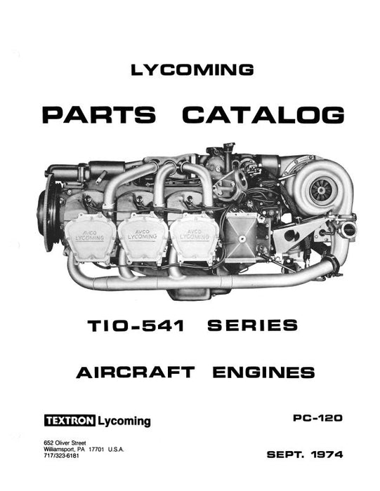 Lycoming TIO-541 Series 1974 Parts Catalog PC-120 (PC120)