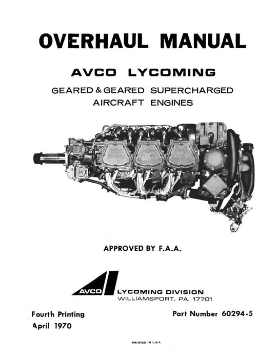 Lycoming Geared & Geared Supercharged Overhaul Manual (60294-5)