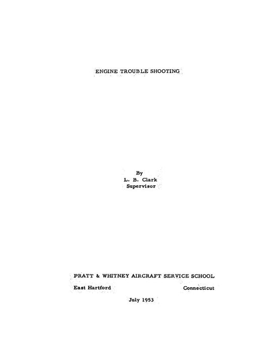 Pratt & Whitney Aircraft Engine Trouble Shooting Trouble Shooting Handbook (PWENGINETROU53C)