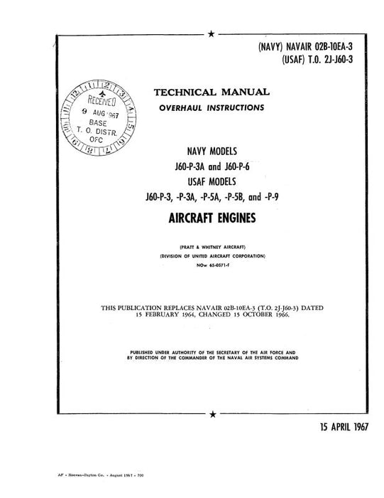 Pratt & Whitney Aircraft J60-P Series Navy & USAF Models Overhaul Instructions (02B-10EA-3)