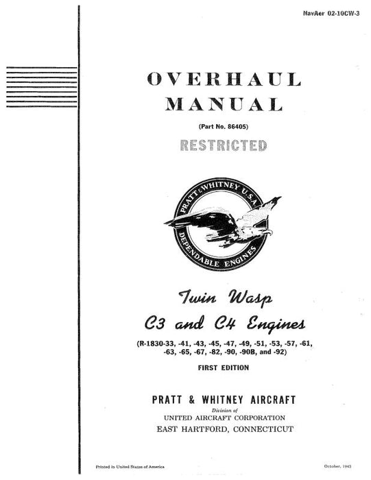Pratt & Whitney Aircraft Twin Wasp C3 & C4 Engines Overhaul Manual (02-10CW-3)