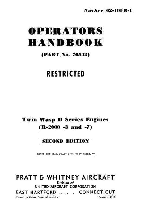 Pratt & Whitney Aircraft Twin Wasp D Series Operator's Handbook (02-10FR-1)