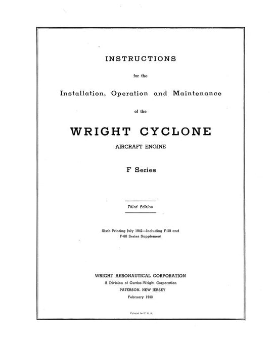 Wright Aeronautical Cyclone F Series 1938 Installation, Operation & Maintenance (113105-N3)