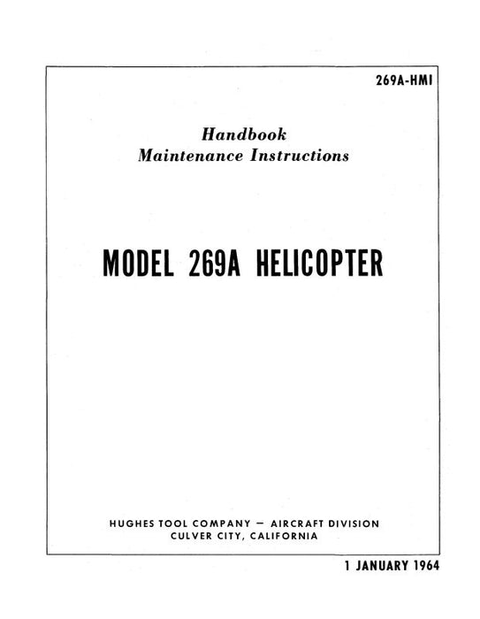 Hughes Helicopters 269A 1964 Maintenance Manual (269A-HMI)
