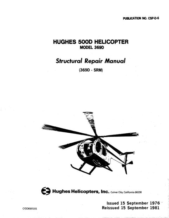 Hughes Helicopters 500D Helicopter Model 369D Structural Repair Manual (CSP-D-6)
