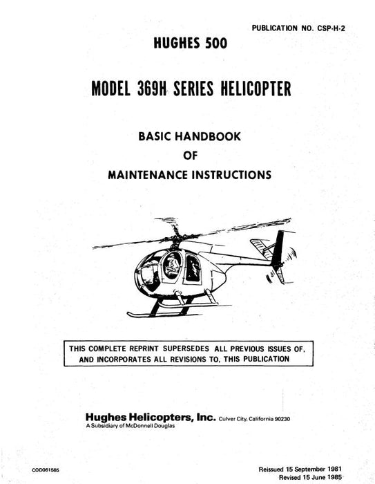 Hughes Helicopters 500 Model 369H Helicopter 1968 Maintenance Instructions Handbook (COD175101)