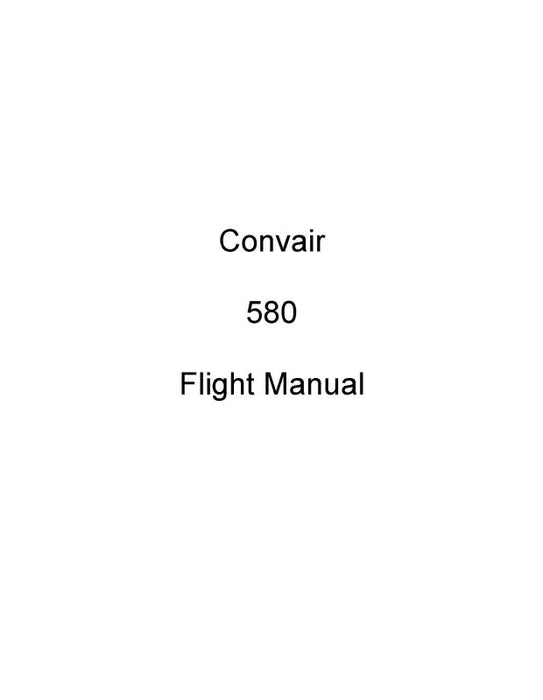 Convair 580 Convair Flight Manual (CN580-F-C)