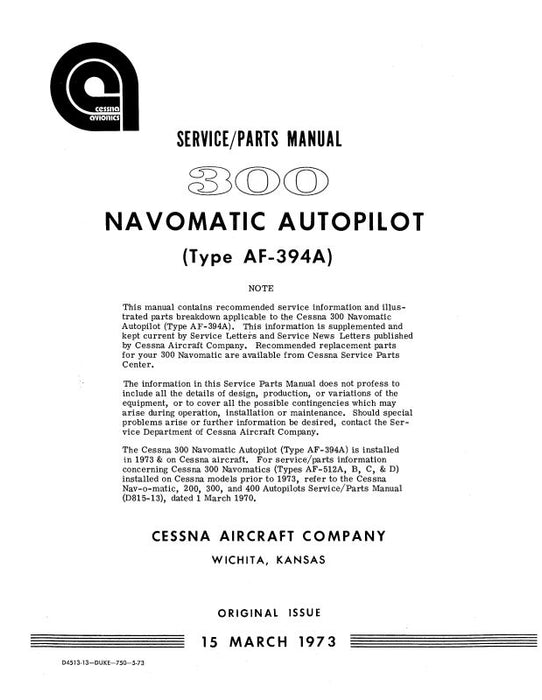 Cessna 300 Nav-Auto AF-394A 1973 Maintenance-Parts Manual (D4513-13)