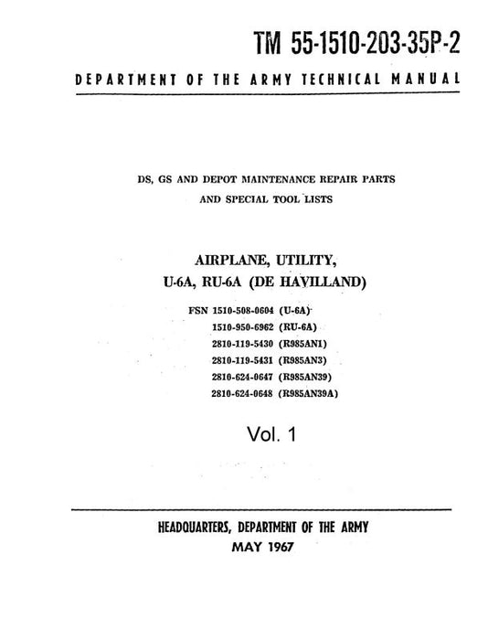 DeHavilland U-6A, RU-6A Beaver 1967 Depot Maintenance Repair Parts & Special Tools Vol 2 (55-1510-203-35P)