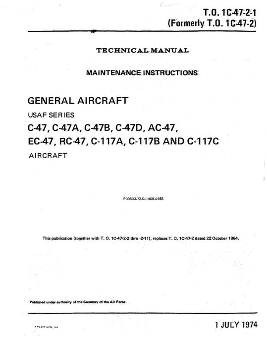 Douglas C-47,A,B,D,AC-47,C-117,A,B Maintenance Manual (1C-47-2-1-&-1C-)