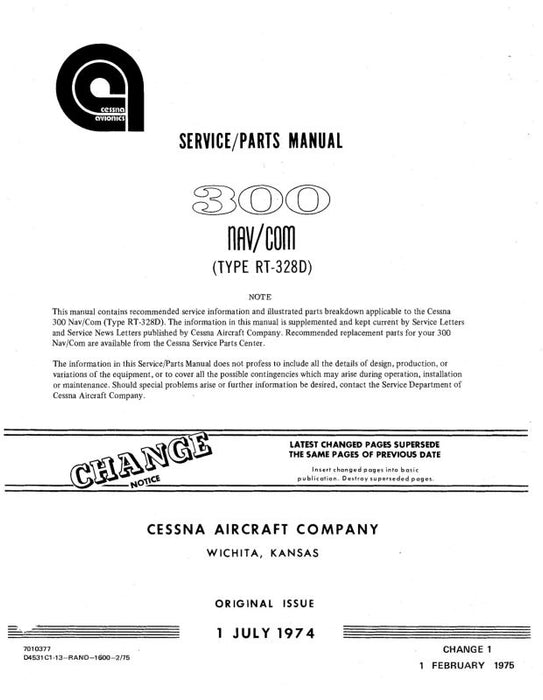 Cessna 300 Nav-ComM RT-328D 1974 Maintenance & Parts Manual (D4531C1-13)