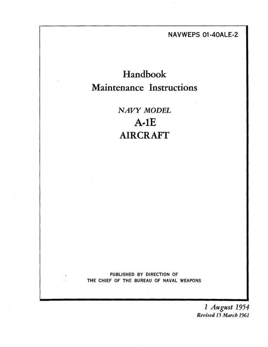 McDonnell Douglas A-1E 1954 Maintenance Instructions (01-40ALE-2)