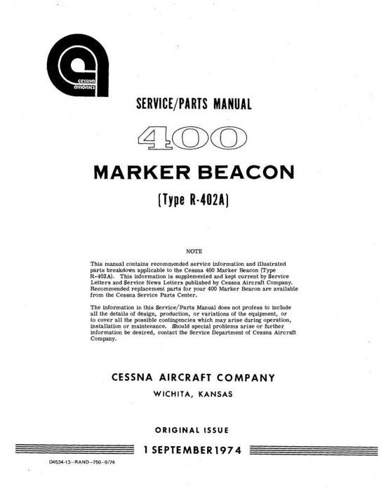 Cessna 400 Marker Beacon R-402A Maintenance, Parts Manual (D4534-13)