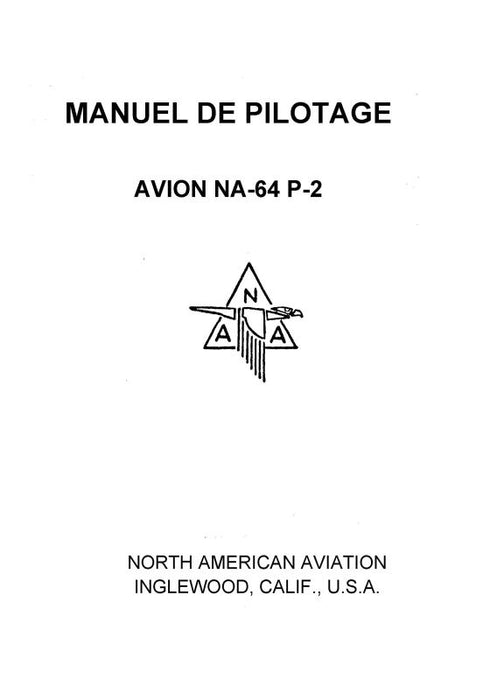 North American Avion NA-64 P-2 Pilot's Manual (NA64P2-POH)
