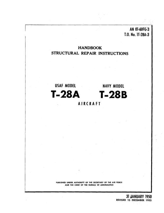North American T-28A 1950 Structural Repair Instructions (01-60FG-3)