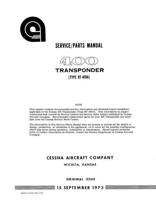 Cessna 400 Transponder RT-459A 1973 Maintenance & Parts Manual (D4525-13)