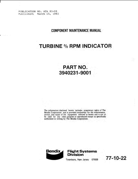 Bendix 77-10-22 Turbine % RPM Indicator Component Maintenance Manual (3940231-9001)