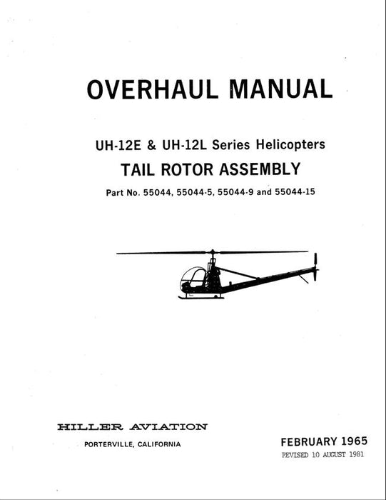 Hiller UH-12E, UH-12L Tail Rotor Assembly 1981 Overhaul Manual (Part Nos. 55044, 55044-5, 55044-9, 55044-15)