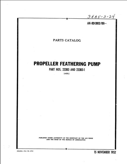 Adel Part Nos. 23383 & 23383-1 Propeller Feathering Pump Parts Catalog (3HA5-3-24)
