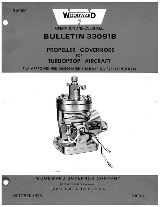 Woodward Turbo-Prop Propeller Governors Bulletin 33091B Operation & Overhaul (Bulletin 33091B)