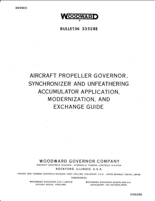 Woodward Aircraft Propeller Governor, Synchronizer & Unfeathering Accumulator Application, Modernization, & Exchange Guide (33528E)