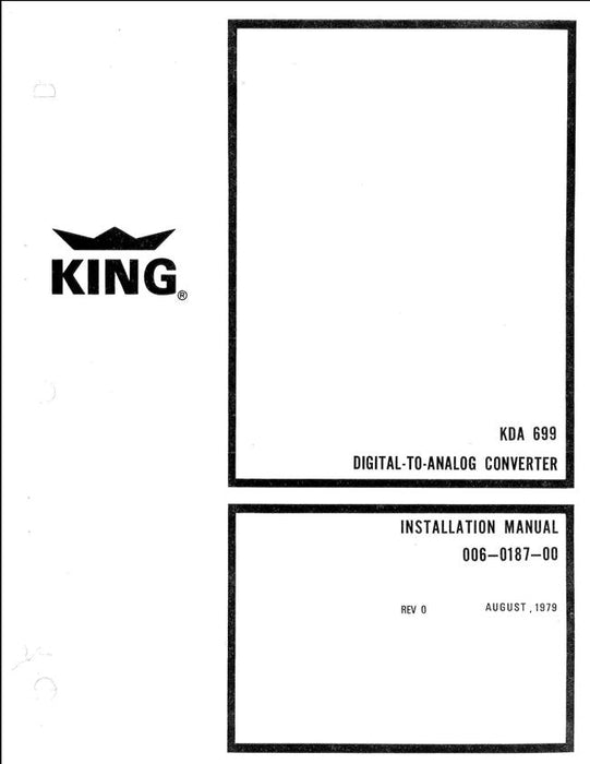 King KDA 699 Digital-to-Analog Converter Installation Manual (006-0187-00)
