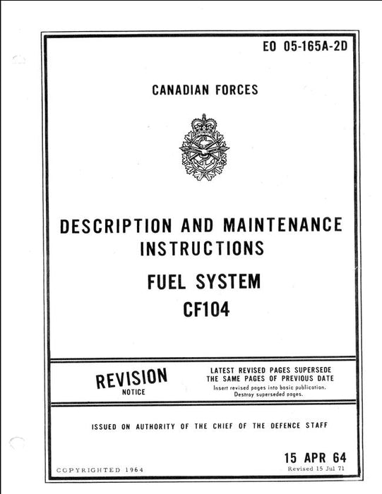 Canadian Forces CF104 Fuel System Description & Maintenance Manual (EO 05-165A-2D)