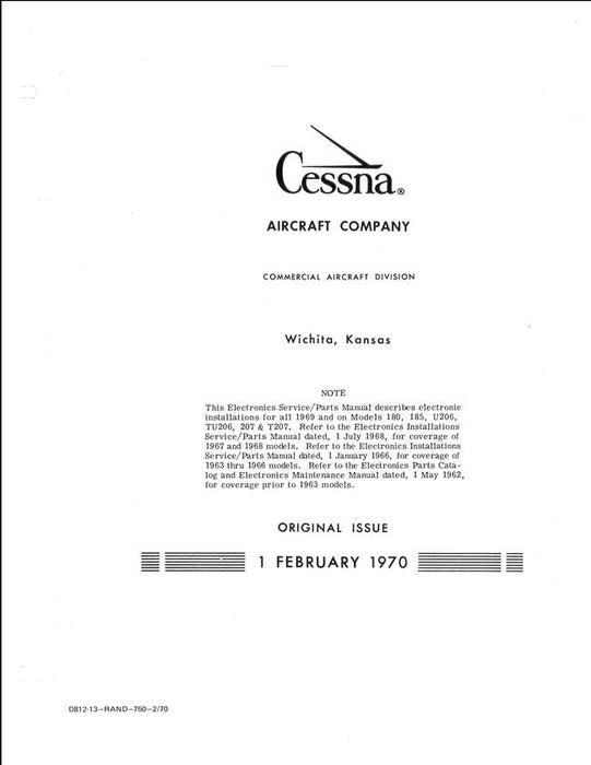 Cessna 180, 185, U206, 207 Series 1969-70 Electronic Installations Service-Parts Manual