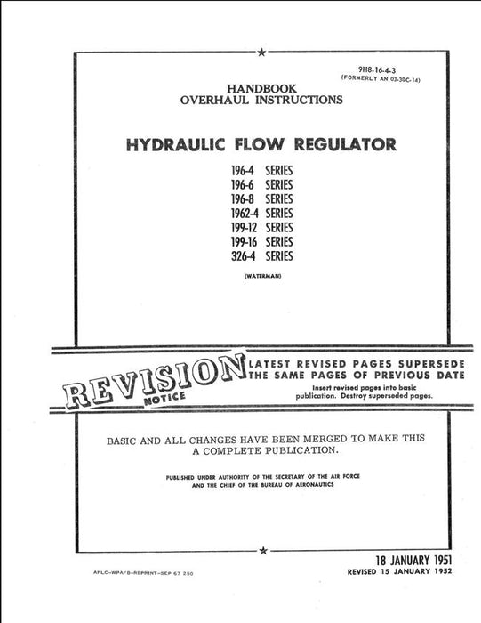 Waterman Hydraulic Flow Regulator Overhaul Instructions Handbook (T.O. 9H8-16-4-3)