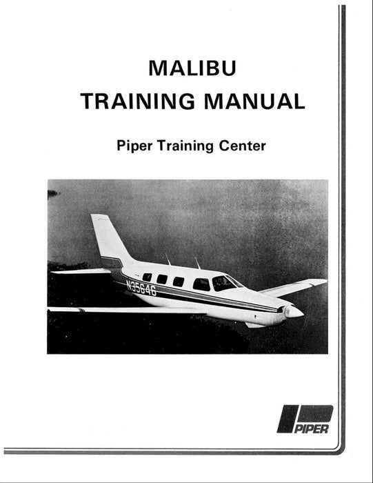 Piper Malibu Single Engine Maintenance Training Center Manual