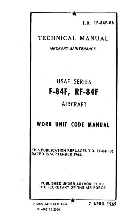 Republic Aviation F-84F, RF-84F 1965 Maintenance Manual (1F-84F-06)