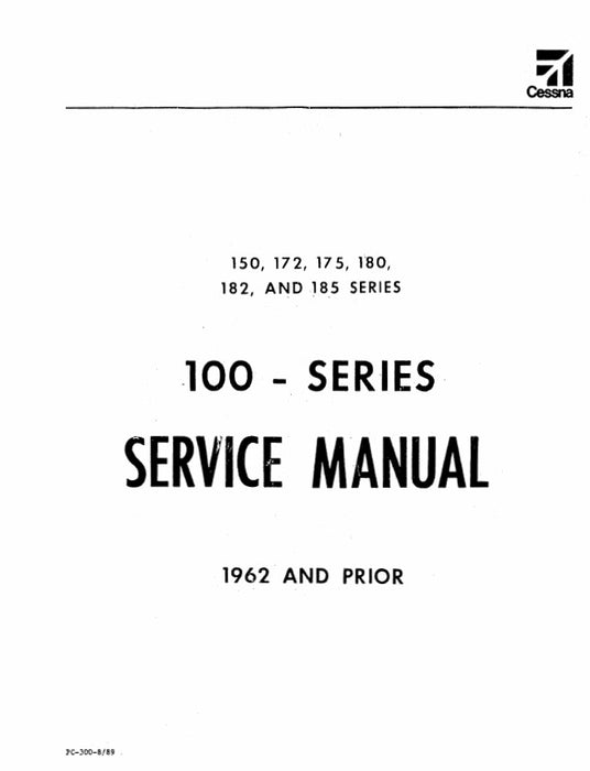 Cessna 100 Series 1962 & Prior Maintenance Manual