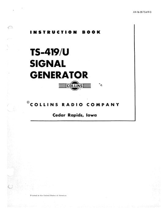 Collins TS-419U Signal Generator Instruction Book (AN-16-35TS419-3)