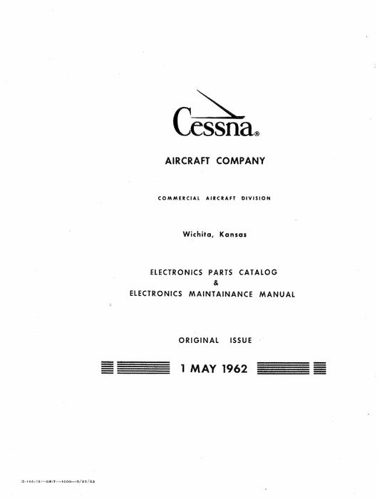 Cessna Electronics Maintenance, Parts Manual D114-13 1962