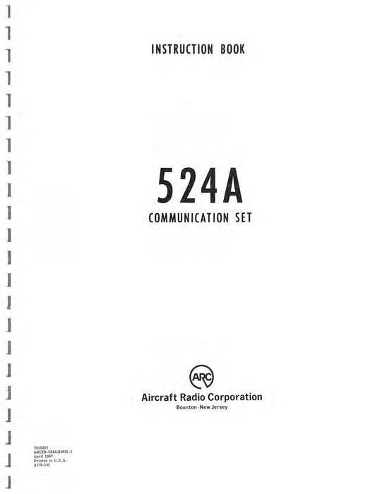 Aircraft Radio Corporation 524A Communication Set Instruction Book (ARCIB-524A(1968)