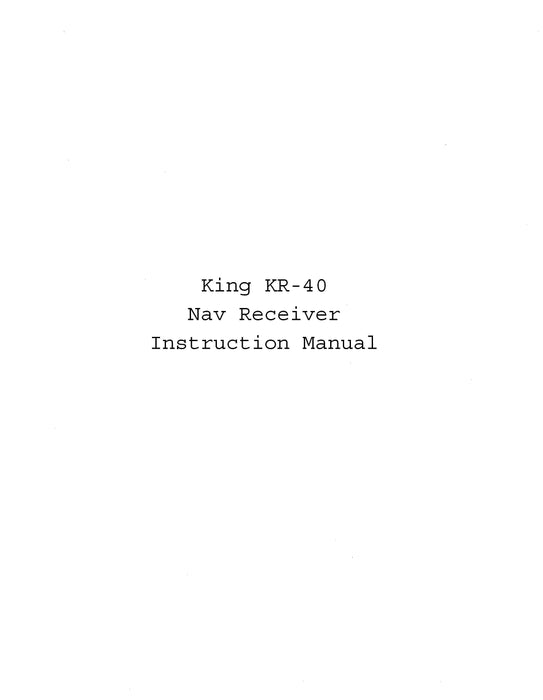 King KR-40 Nav Receiver Instruction Manual