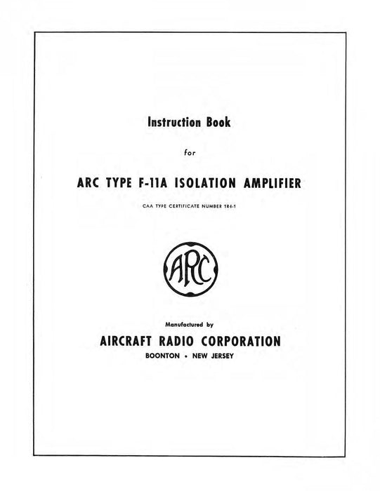 Aircraft Radio Corporation ARC F-11A Isolation Amplifier Instruction Book (ARF11A-55-IN-C)