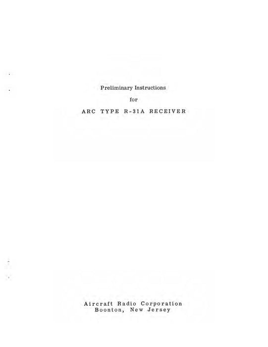 Aircraft Radio Corporation ARC R-31A Receiver Instruction Book (ARCIB-R543B-2)