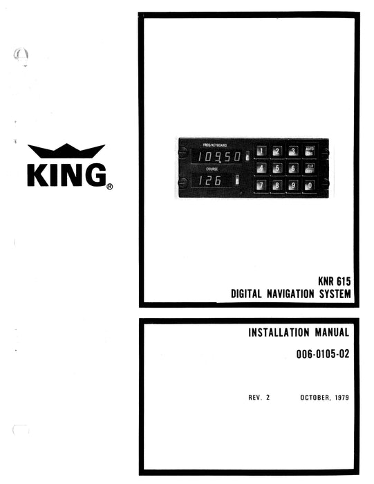 King KNR 615 Digital Navigation System Installation Manual (006-0105-02)