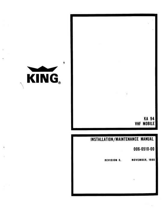 King KA 94 VHF Mobile Installation-Maintenance Manual (006-0510-00)