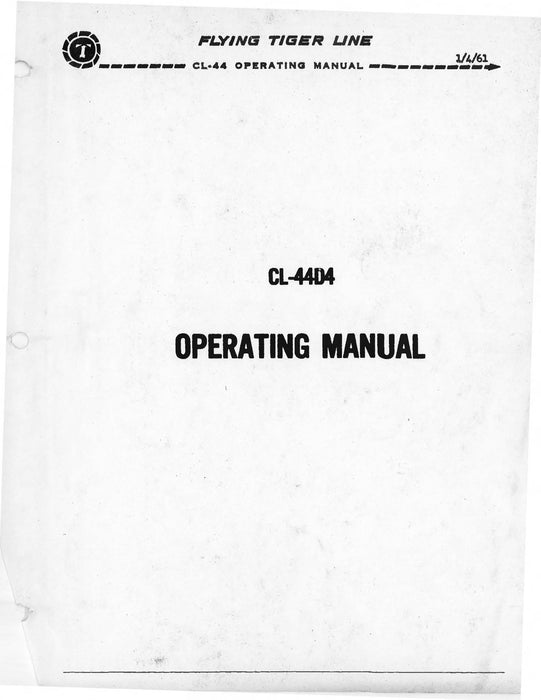 CL-44D4 Operating Manual Flying Tiger Line