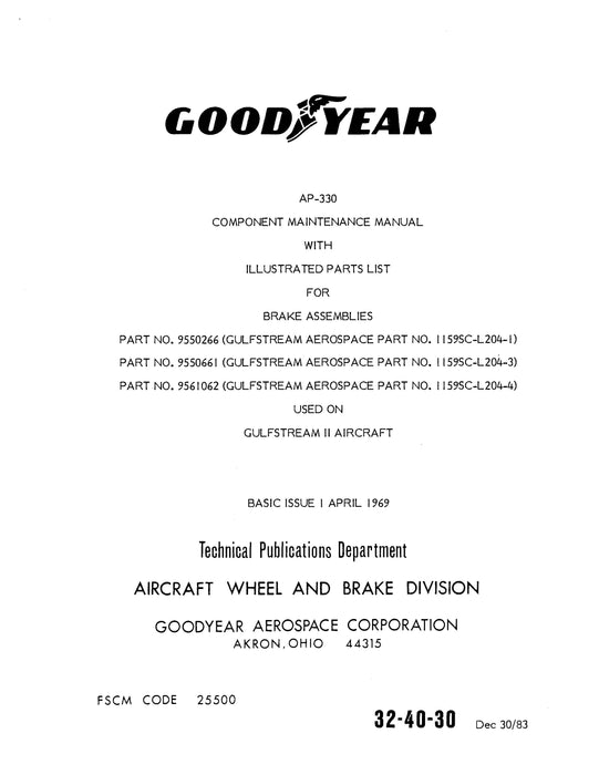 Goodyear AP-330 Brake Assembly Component Maintenance Manual with Illustrated Parts List (32-40-30)