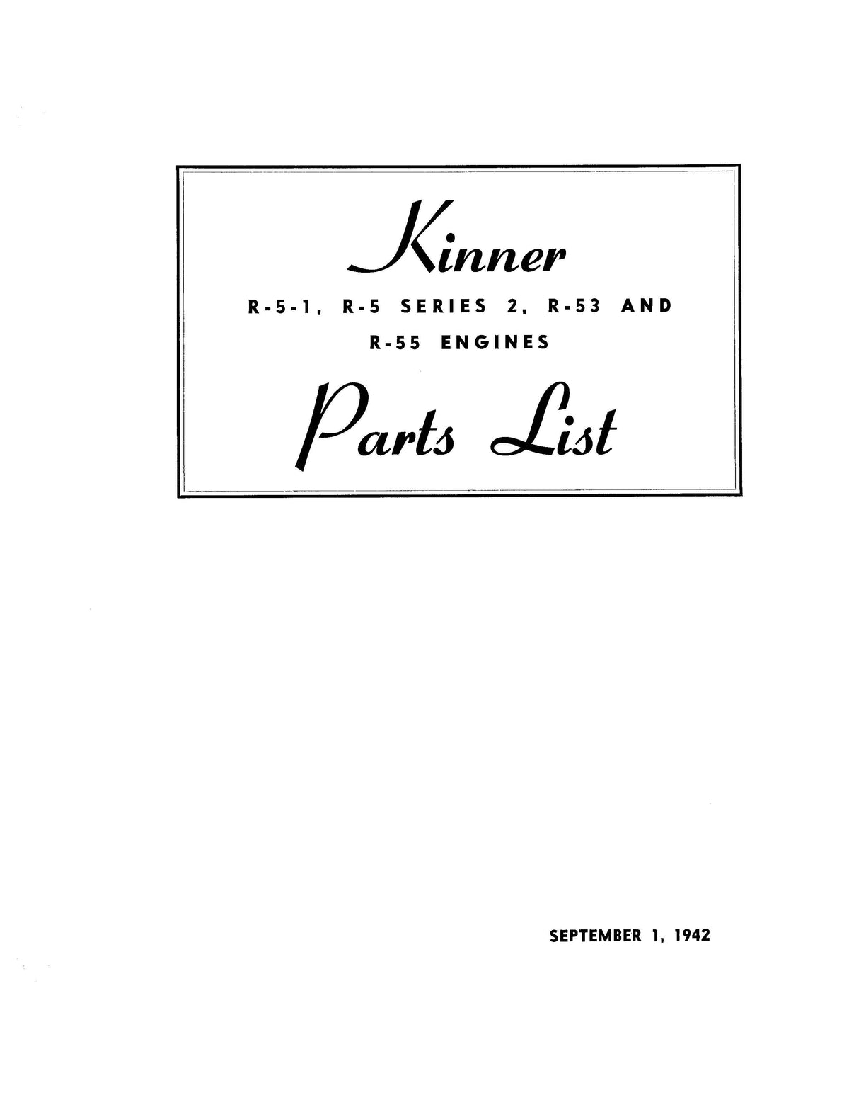 Kinner R51, R5 Series 2, R53, R55 Engines Illustrated Parts List