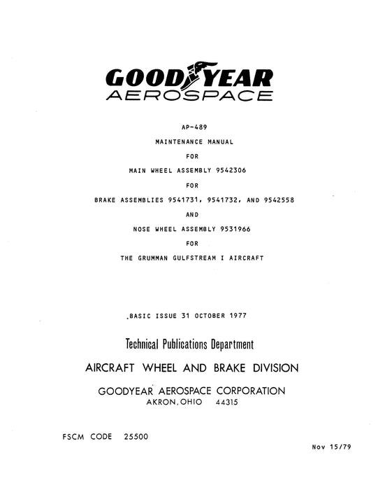 Goodyear AP-489 Main Wheel, Nose Wheel and Brake Assembly Maintenance Manual